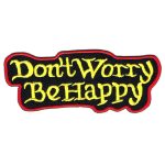Don’t Worry Be Happy Patch